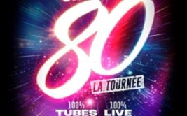 LES ANNEES 80 La Tournée