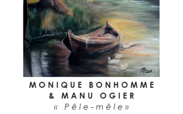Exposition de Monique Bonhomme & Manu Ogier
