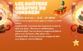 Les Goûters créatifs du vendredi - spécial Noël